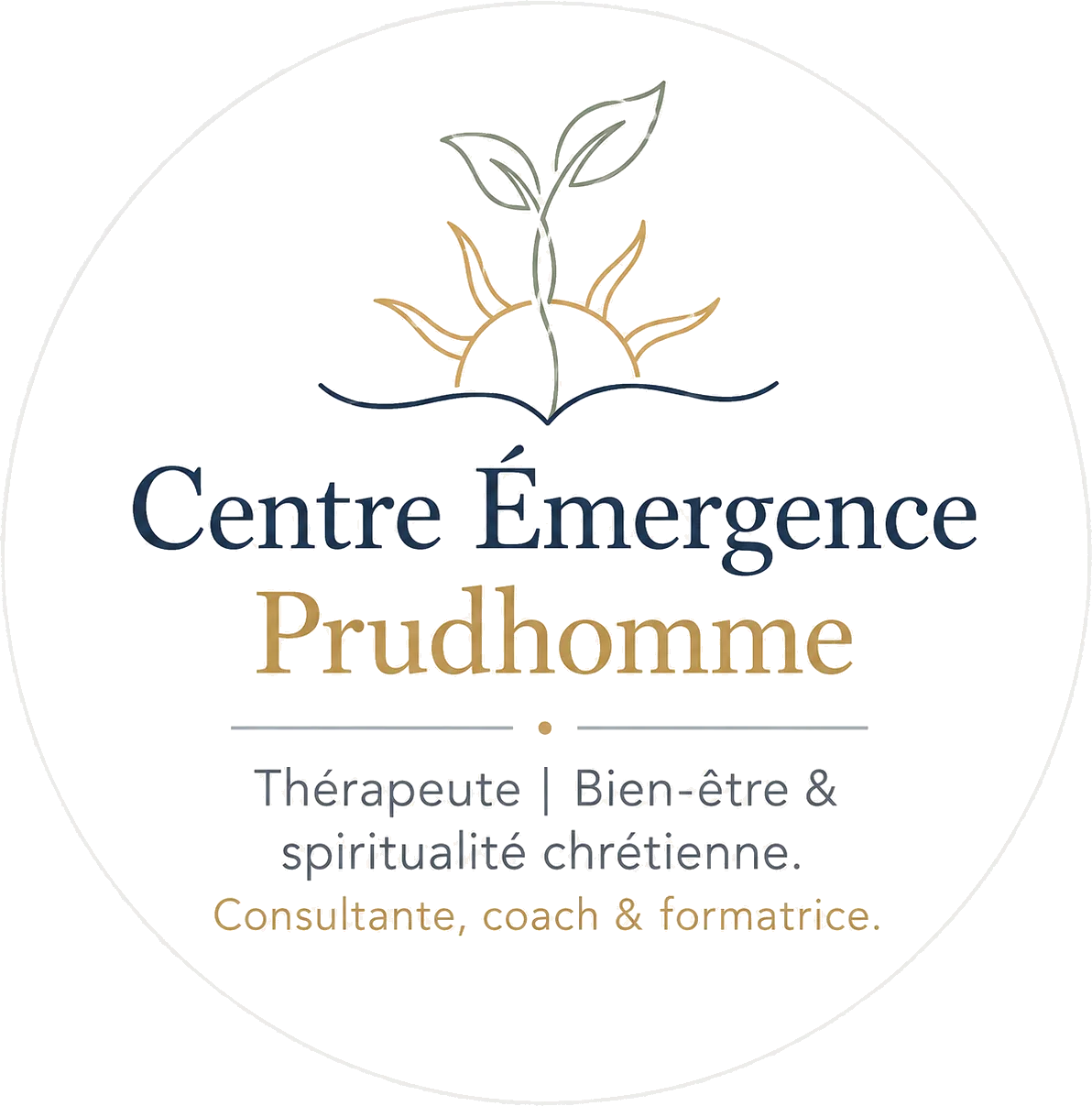 Centre Émergence Prudhomme — Thérapeute | Bien-être & spiritualité chrétienne — Consultante, coach & formatrice